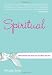 The Spiritual Rules of Engagement: How Kabbalah Can Help Your Soul Mate Find You