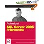 Professional SQL Server 2005 Programming (Programmer to Programmer)