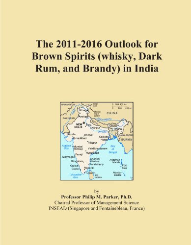 The 2011-2016 Outlook for Brown Spirits (whisky, Dark Rum, and Brandy) in India