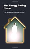 The energy saving house