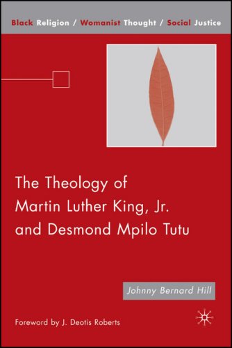 The Theology of Martin Luther King, Jr. and Desmond Mpilo Tutu (Black Religion/Womanist Thought/Social Justice) under Liberation Theology in The Books Store