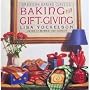Baking for Gift-Giving (American Baking Classics)