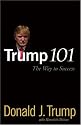Trump 101: The Way to Success