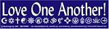 Love One Another! Bumper Magnet.