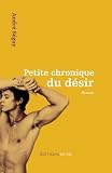 Petite chronique du desir