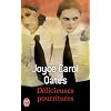D�licieuses pourritures