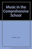 Music in the comprehensive school