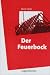 Der Feuerbock: Jugendroman bei Bücher zum Namen: 41c5x8BWK8L._SL75_