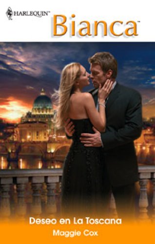 Deseo en la toscana (Bianca) (Spanish Edition)