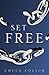 Set Free (Pack of 25) (Proclaiming the Gospel)