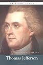 Thomas Jefferson (Critical Lives)