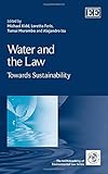 Water and the law : towards sustainability