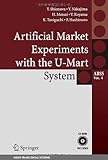 Artificial Market Experiments with U‐Mart System (Agent-Based Social Systems)-