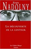 La découverte de la lenteur Image of La découverte de la lenteur