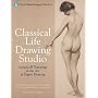 Classical Life Drawing Studio: Lessons & Teachings&hellip by James Lancel McElhinney
