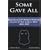 Some Gave All: A History of Baltimore Police Officers Killed in the Line of Duty, 1808-2007
