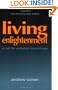 Living Enlightenment: A Call for Evolution Beyond Ego