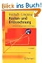 Kosten- und Erlösrechnung: Eine Controllingorientierte Einführung (Springer-Lehrbuch) (German Edition)