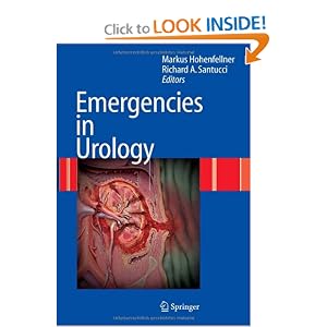 Click here to buy Emergencies in Urology by M. Hohenfellner and R.A. Santucci.
