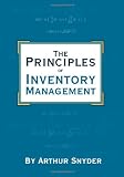 The Principles of Inventory Management
