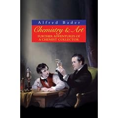 Chemistry & Art: Further Adventures Of A Chemist Collector