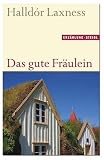 Das gute Fräulein.