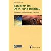 Sanierung im Dach- und Holzbau