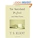 The Wasteland, Prufrock, and Other Poems