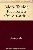 More topics for French conversation