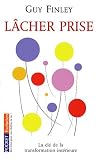 Revue Pocket  / Lâcher prise : La clé de la transformation intérieure