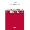La dictature de l'urgence