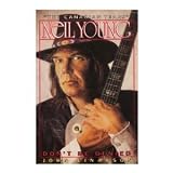 Neil Young: Don't Be Denied - The Canadian Yearsby John Einarson