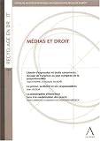 Médias et droit : Liberté d expression et droits concurrents : du juge de l urgence au juge européen de la proportionnalité , La presse, sa liberté et ... face à la médiatisation des procès