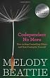 Codependent No More: How to Stop Controlling Others and Start Caring for Yourself