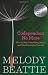 Codependent No More: How to Stop Controlling Others and Start Caring for Yourself