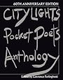 City Lights Pocket Poets Anthology: 60th Anniversary Edition (City Lights Pocket Poets Series)