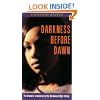 Darkness Before Dawn
