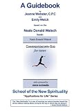 Conversations with God for Teen Guidebook