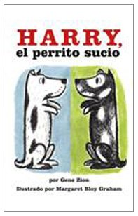 Harry, the Dirty Dog/Harry El Perrito Sucio (English and Spanish Edition)