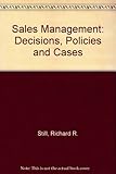 Sales management : decisions, policies and cases