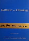 Pathway of Progress [ Fiftieth Anniversary, 1907 - 1957 ] Automobile Mutual Insurance Company of America, Factory Mutual Liability Insurance Company of America (The record of a half-century of achievement)