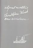 Alfred Wallis, Christopher Wood, Ben Nicholson
