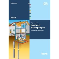 Handbuch W�rmepumpen: Planung und Projektierung