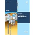 Handbuch W�rmepumpen: Planung und Projektierung
