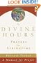 Divine Hours : Prayers for Springtime