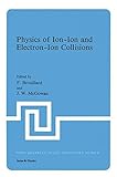 Physics of ion-ion and electron-ion collisions