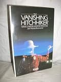 The Vanishing Hitchhiker: American Urban Legends and Their Meanings