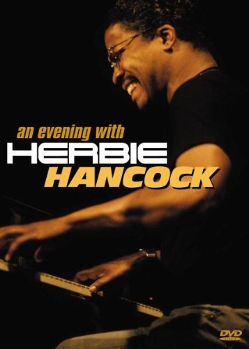 An Evening With Herbie Hancock