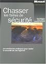 Chasser les failles de sécurité : Les meilleures pratiques pour tester la sécurité de vos logiciels