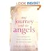 My Journey with the Angels